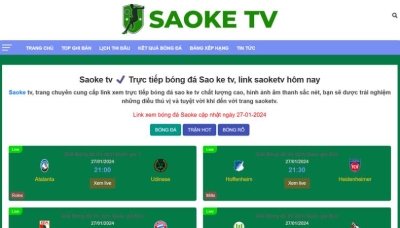 Trải nghiệm địa điểm xem trực tiếp bóng đá miễn phí tại Saoke TV